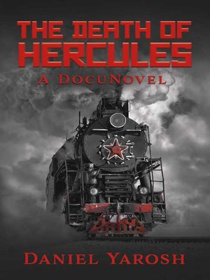 cover image of The Death of Hercules: a DocuNovel